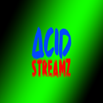 Ac1dStreamz