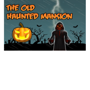 Blox Old Haunted Mansion
