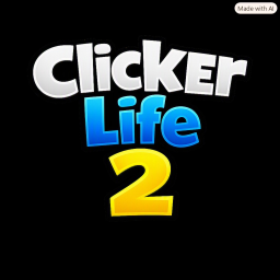 🖱️ Clicker Life 2 [UPD]