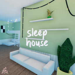 sleep house