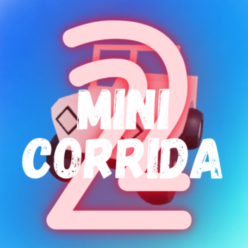 MINI CORRIDA 2