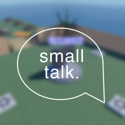 small talk [BETA]