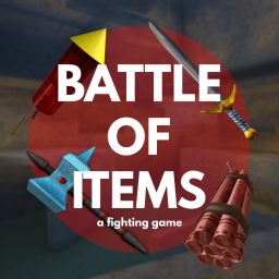 🔊 Battle Of Items [Alpha]