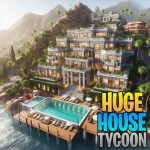 Huge House Tycoon 🏡