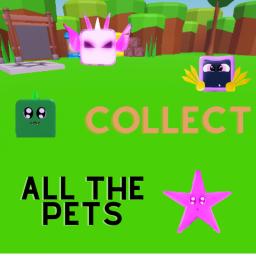 Pets Collector RNG (NEW MAP)