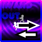 IN AND OUT