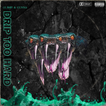 DripTooHard ENT