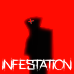 Infestation by Claymye600 (WIP)