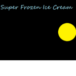 Super Frozen Ice Cream