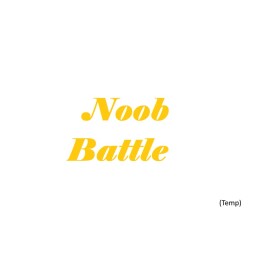 Noob battle