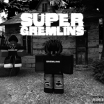#SuperGremlin