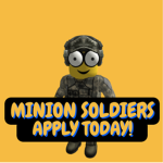 Minion Soldiers