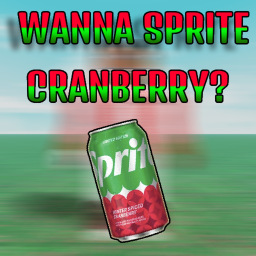 Wanna Sprite Cranberry?