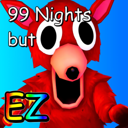 [NEW] 99 Nights In the FOREST BUT EZZ
