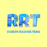 RRT|Roblox Raiding Team