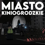 Miasto Kiniogrodzkie