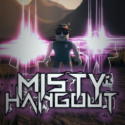 Misty Hangout [BETA-RELEASED]