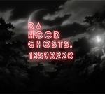 Da hood Ghosts.