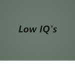 Low IQ's Group