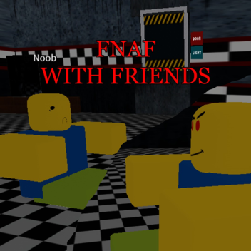FNAF With Friends