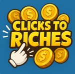 Clicks to Riches