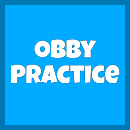 Obby Practice