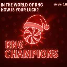 RNG CHAMPIONS  [V 0.11 UPDATE 1.03⚡] icon