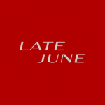 late june