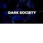 Dark Societyz