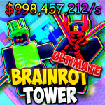 [👾HACKER] Ultimate Brainrot Tower