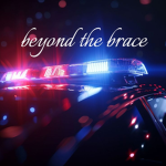BEYOND THE BRACE
