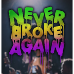 Never Broke Again [NBA]