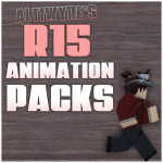 AltiWyre's R15 Animation Packs