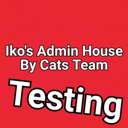 [Testing] Iko's Admin House