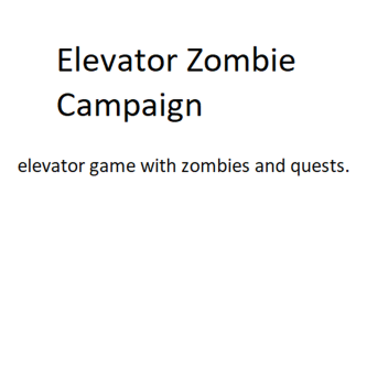 Elevator Zombie Quest
