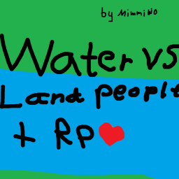 Water People Vs Land People + Roleplay