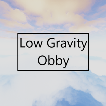 Low Gravity Obby