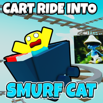 Cart ride into Smurf Cat