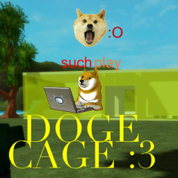 DOGE CAGE!!! :3