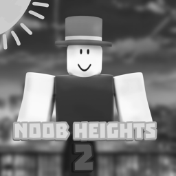 Noob Heights 2 [TESTING SERVERS]