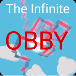 The Infinite Obby [NEW!!]