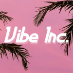 ⋆ Vibe Inc. ⋆