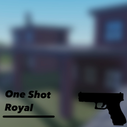 One Shot Royal - New Lighting!!!