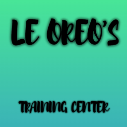 LE OREO'S | Training Center V2