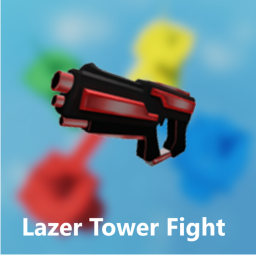Lazer Tower Fight (Beta Version)