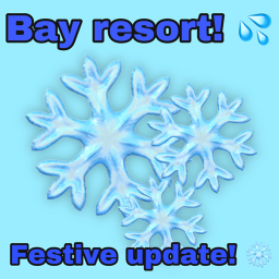 Bay resort! [Countdown 🎊]