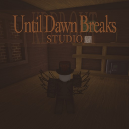 Until Dawn Breaks
