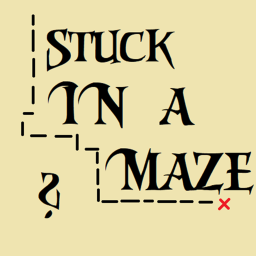 Stuck in a maze