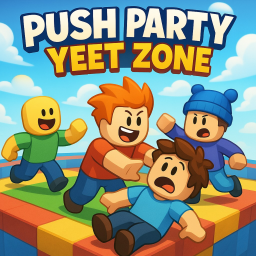 Push Party : Yeet Zone Beta