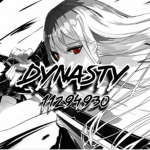 ク DYNASTY ク